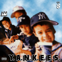 Y.a.n.K.E.E.S