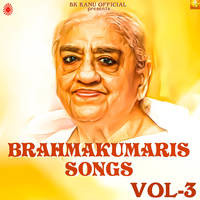 Brahmakumaris Songs Vol-3