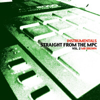 Straight from the Mpc, Vol. 2 (Instrumentals)