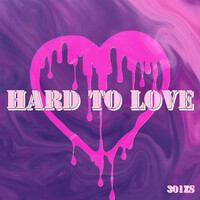 Hard to Love