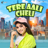 TERE AALI CHELI