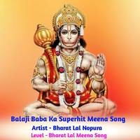 Balaji Baba Ka Superhit Meena Song
