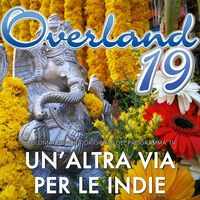 Overland 19 Un'altra Via Per Le Indie (Colonna Sonora Originale Del Programma TV)