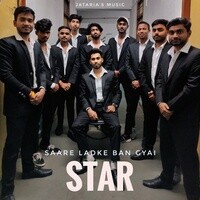 Saare Ladke Ban Gyai Star