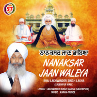 Nanaksar Jaan Waleya