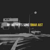 My Mother's Song.