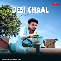 Desi Chaal