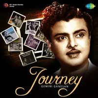 Journey - Gemini Ganesan