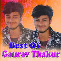 Best of Gaurav Thakur