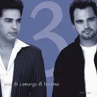 Músicas Zezé Di Camargo & Luciano