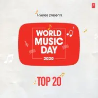 World Music Day 2020 - Top 20