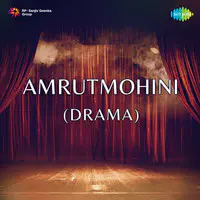 Amrut Mohini Drama