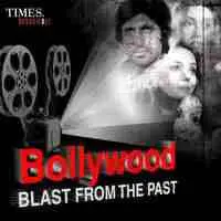 Bollywood - Blast From the Past 