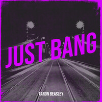 Just Bang