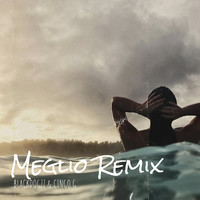 Meglio (Remix)