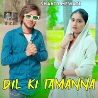 Dil Ki Tamanna