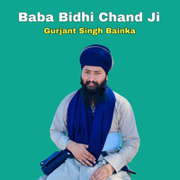 Baba Bidhi Chand Ji