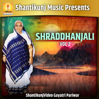 SHRADDHANJALI VOL 2