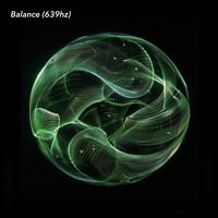 Balance (639hz)