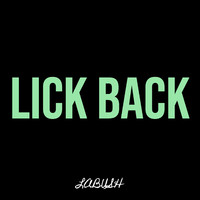 Lick Back