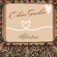 Eden’s Garden