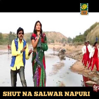 Shut Na Salwar Napuri