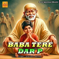 Baba Tere Dar P