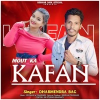 Mout Ka Kafan