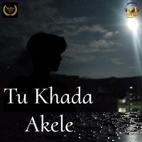 Tu Khada Akele