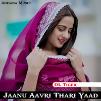 Jaanu Aavri Thari Yaad