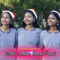 Moti Lekhe Sheet Pani