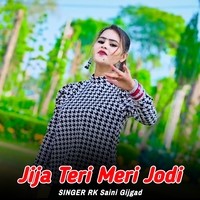 Jija Teri Meri Jodi