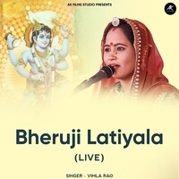 Bheruji Latiyala (Live)