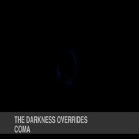 The Darkness Overrides