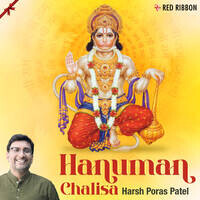 Hanuman Chalisa - Harsh Poras Patel