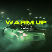 Warm up Freestyle