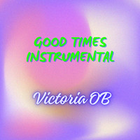 Good Times (Instrumental)