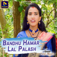 Bandhu Hamar Lal Palash