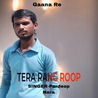 Tera Rang Roop