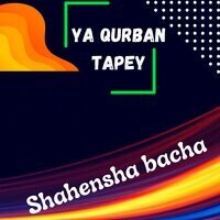 Ya Qurban Tapey