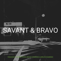 Savant & Bravo