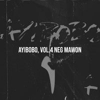 Ayibobo, Vol. 4