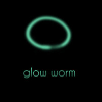 Glow Worm