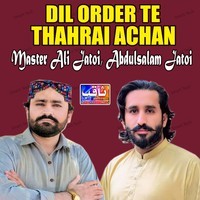 Dil Order Te Thahrai Achan