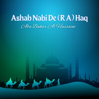 Ashab Nabi De (R A) Haq