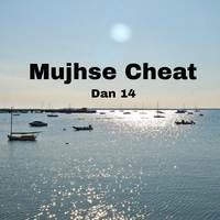 mujhse cheat