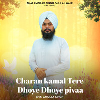 Charan Kamal Tere Dhoye Dhoye Pivaa