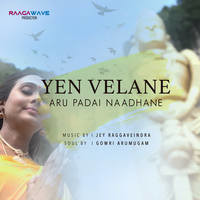 Yen Velane - Aru Padai Naadhane