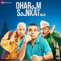 Dharam Sankat Mein (Original Motion Picture Soundtrack)