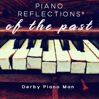 Piano Reflections of the Past